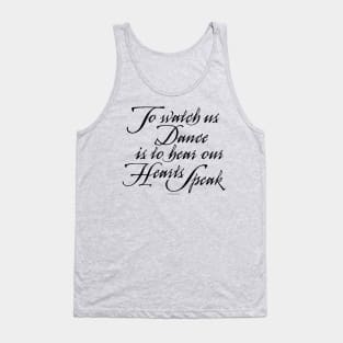 Watch Us Dance - dance and ballet lover Tank Top